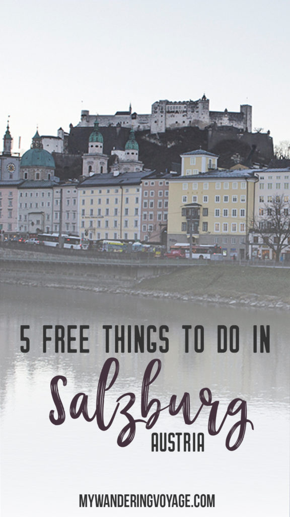5 free things to do in Salzburg, Austria - The storybook city of Salzburg offers so much more than I ever expected. It was never supposed to be a big stop on my whirlwind tour of Central Europe, but it ended up being my absolute favourite | My Wandering Voyage travel blog