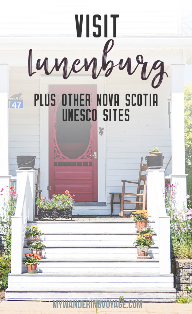 Visit Lunenburg and other UNESCO World Heritage Sites in Nova Scotia – Visit the quintessential fishing village in Nova Scotia with its bright colours and fresh seafood. | My Wandering Voyage travel blog