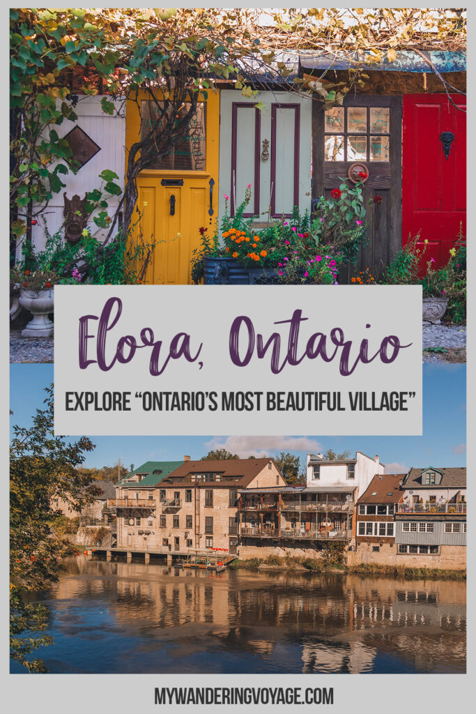 The ultimate list of things to do in Elora, Ontario, Canada. Visit Elora for its small town charm, natural beauty and one-of-a-kind shops and restaurants | My Wandering Voyage travel blog #elora #elorafergus #Ontario #Canada #travel #solotravel