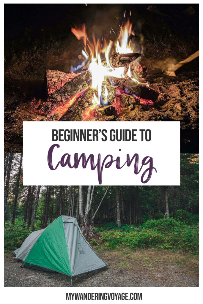Are you thinking about heading out into the great outdoors for the first time? In this beginner’s guide to camping, you’ll find a list of car camping essentials, how to set up your campsite, camping recipes, camping etiquette and more. | My Wandering Voyage travel blog #camping #campingguide #campingessentials