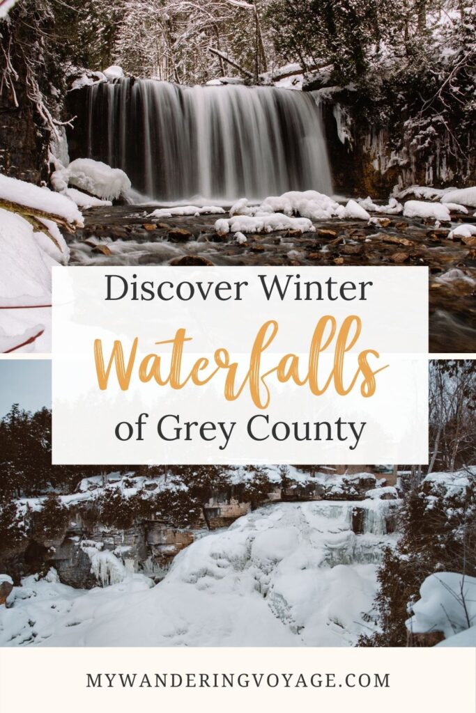 What do you get when you combine the Niagara Escarpment and rushing water? Phenomenal waterfalls! Discover Grey County waterfalls in the winter and see this beautiful landscape in a whole new lens. | My Wandering Voyage travel blog #Wintertravel #WinterWaterfalls #Waterfall #Ontario #Canada #Travel