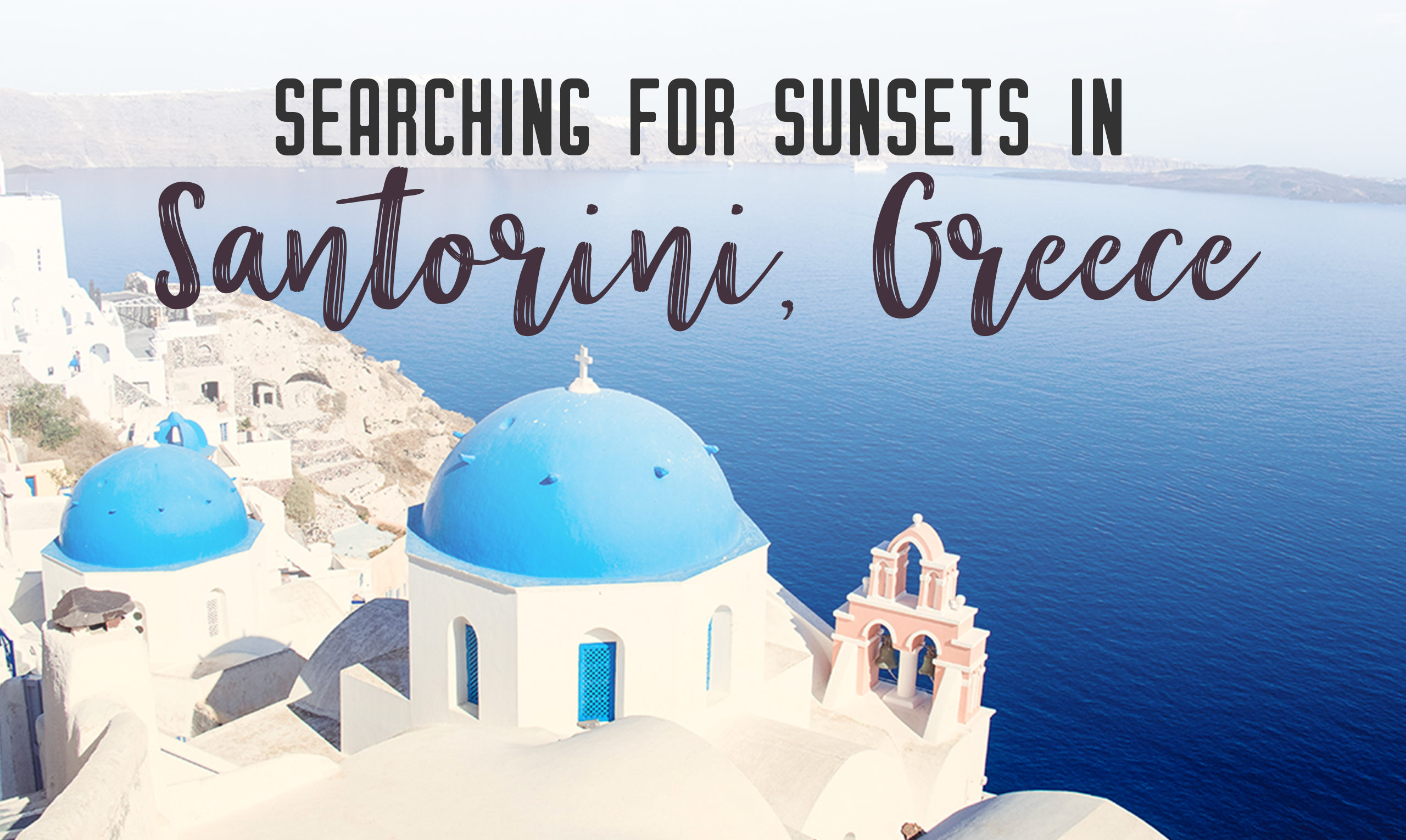 Searching for sunsets in Santorini, Greece | What’s not to love about Santorini, one of the most well-known islands in Greece. It’s got everything you’d want in a Greek holiday: sun, sand, shopping, sunsets and iconic white buildings. | My Wandering Voyage travel blog