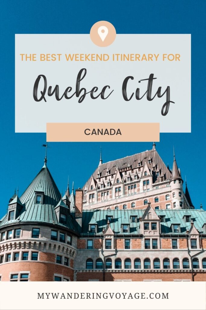 Fall in love with the charm and history of Quebec City, Canada. This list of things to do in Quebec City should inspire you to explore one of Canada’s oldest cities. | My Wandering Voyage travel blog #Quebec #QuebecCity #Canada #Travel