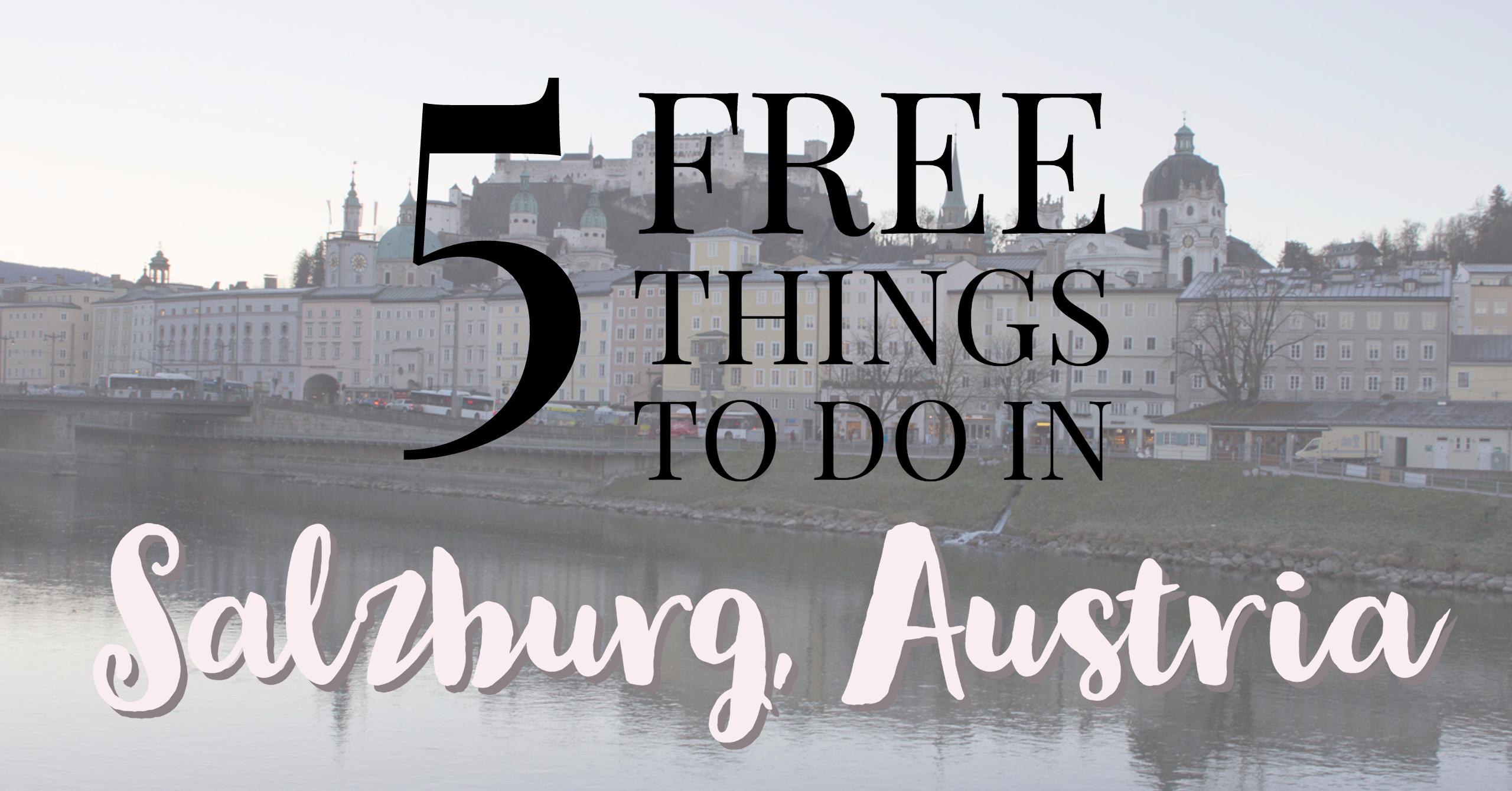 five free things to do in Salzburg, Austria | My Wandering Voyage travel blog