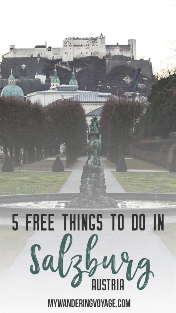 5 free things to do in Salzburg, Austria - The storybook city of Salzburg offers so much more than I ever expected. It was never supposed to be a big stop on my whirlwind tour of Central Europe, but it ended up being my absolute favourite | My Wandering Voyage travel blog