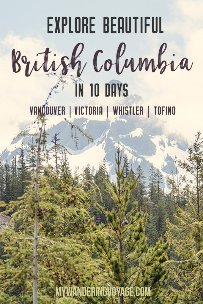 Get out and explore Beautiful British Columbia, Canada. From the coastal rainforests to the summit of mountains to cities like #Vancouver and #Victoria, there is so much to discover in #BritishColumbia. Here’s everything you need to see in 10 days in British Columbia. Things to do in British Columbia #travelBC #helloBC #Canada