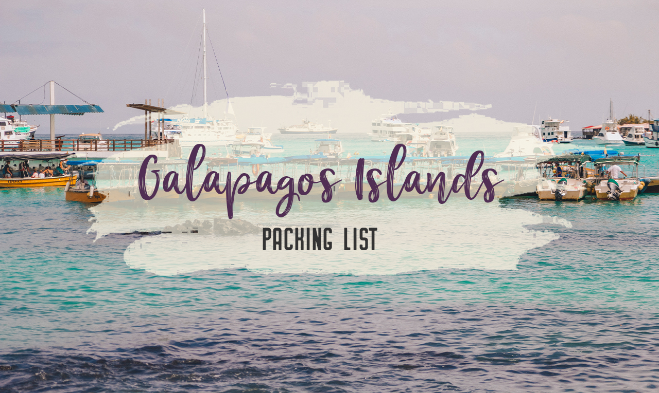 What to pack for the Galapagos Islands. Find out what to bring, what to leave at home, when the best time to visit the Galapagos Islands is, and other tips in this Galapagos packing list. | My Wandering Voyage travel blog #travel #galapagos #galapagosislands #packing list