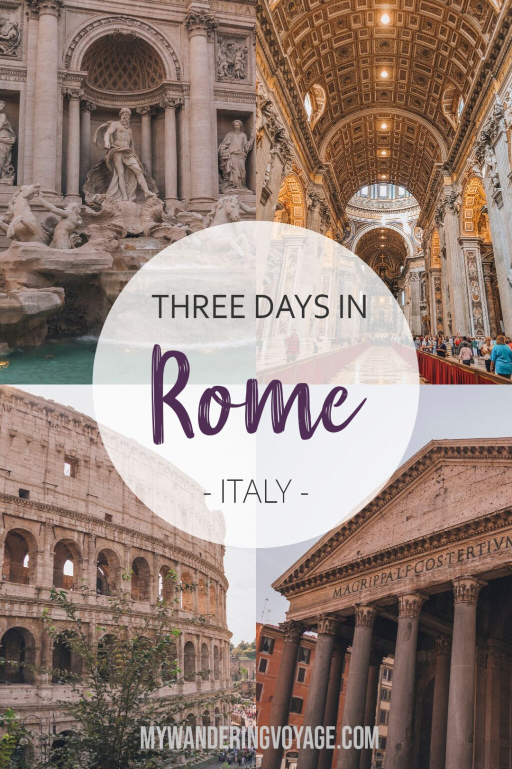 What to see and do in Rome in three days | My Wandering Voyage