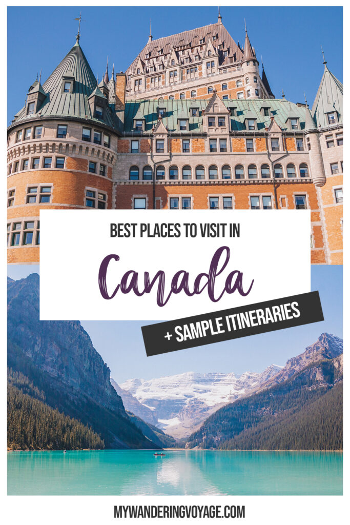 The ultimate guide to travelling in Canada from coast to coast to coast. This Canada travel guide has everything from where to go, what to pack, what you NEED to know and so much more. Plus, sample itineraries for travel in Canada! #Canada #Travel #TravelGuide | My Wandering Voyage Travel Blog